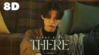 🍃[8D] STRAY KIDS - THERE || WEAR HEADPHONES 🎧