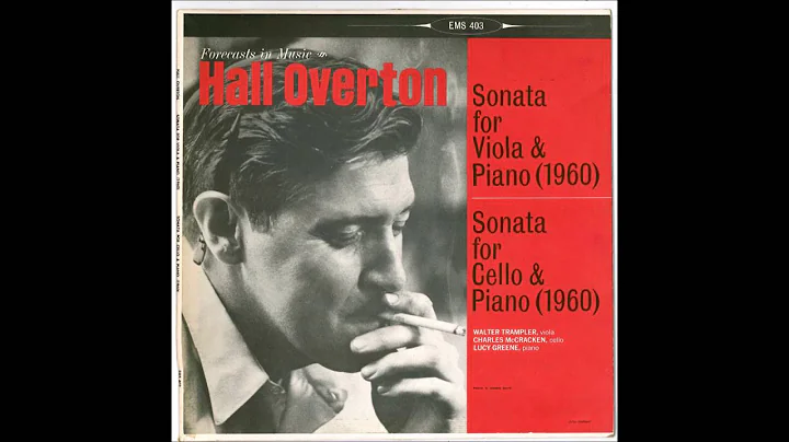 Hall Overton - Sonata for Cello & Piano (1960)