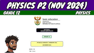 Grade 12 Physics Paper 2 | November 2024