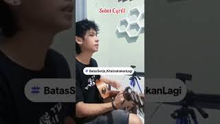 Download Lagu Batas Senja - Kita Usahakan Lagi (cover) by Sobat Cyrill MP3