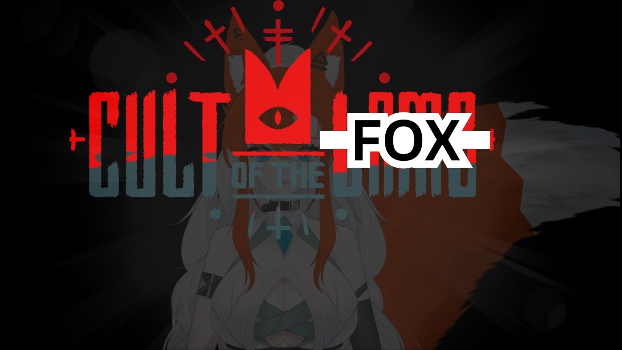 Cult of the Lamb [But Our Leader is a Fox]