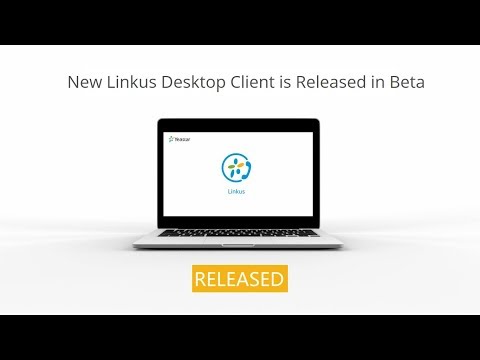 New Yeastar Linkus Desktop Client Features Explained!