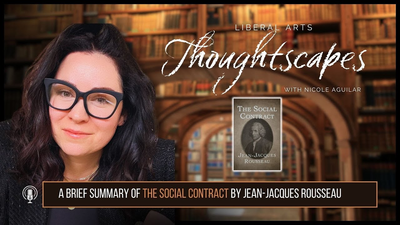 A Brief Summary of The Social Contract by Jean-Jacques Rousseau