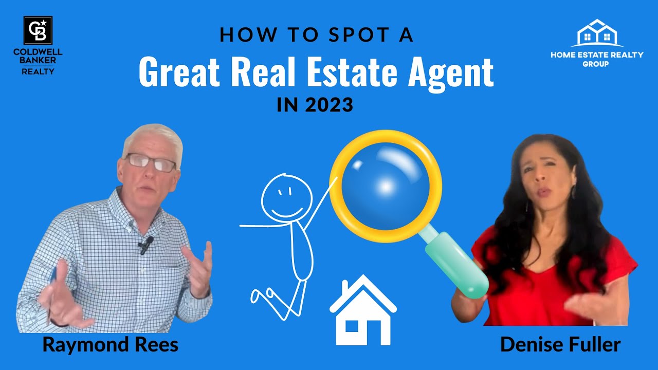 What to Look for in a Great Real Estate Agent