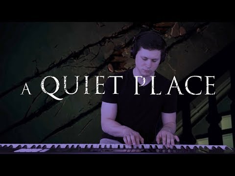 a-quiet-place---"a-quiet-life"---marco-beltrami-|-piano-cover