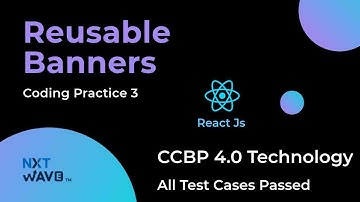 NXT WAVE CCBP 4.0 | React Js | Reusable Banners | Coding Practice 3 | Solution