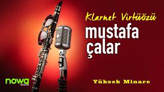 Mustafa Çalar - Yüksek Minare I 