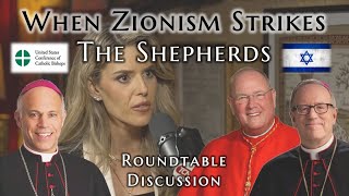 Roundtable: When Zionism Strikes the Shepherds