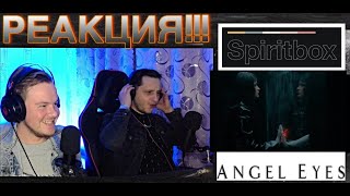 ПРЕКРАСНО?!! / РЕАКЦИЯ на Spiritbox - Angel Eyes, Circle With Me / (REACTION FIRST TIME!)