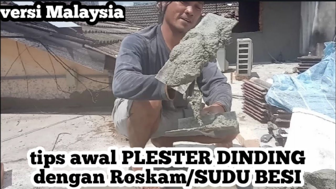 teknik cepat cara plester dinding dg Roskam Sudu besi Yang teknik cepat cara plester dinding dg Roskam Sudu besi Yang
