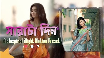 সারাটা দিন 🌸 Bengali Song Alight Motion edit XML | Ae inspired AMZ XML by @Subhajit_editz_06