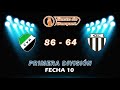 #Primera - Fecha #10: Villa Mitre 86 - 64 Liniers