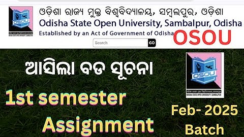 Odisha state open university 1st semester assignment submission date