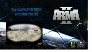 ARMA 2 - A.C.E. Tutorials "Grenades and Gas"