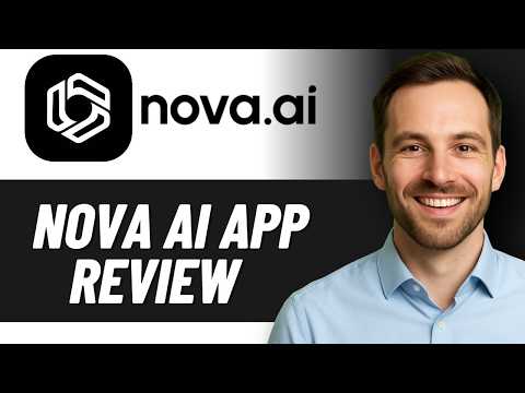 Nova AI App Review – Is It Really That Good?