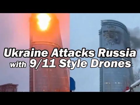 Ukraine Attacks Russia w 9/11 Style Drones