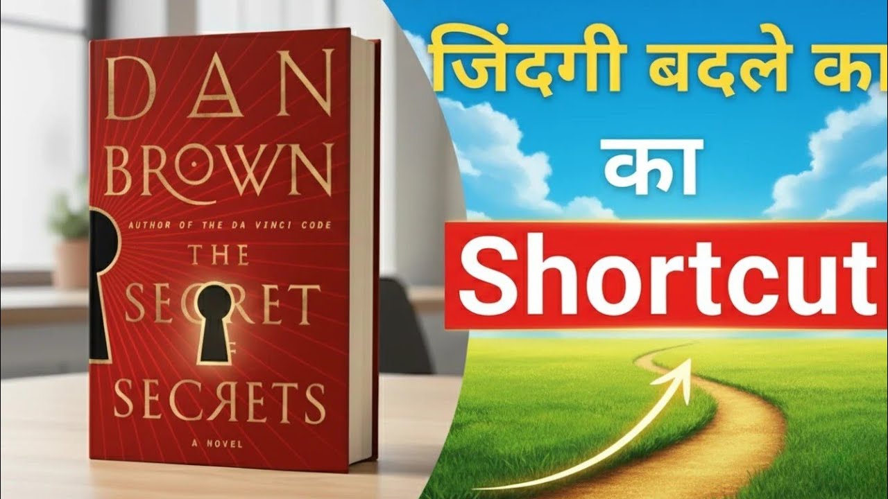 “The Secret of Secrets by Dan Brown | Life-Changing Shortcut (Book Summary)”