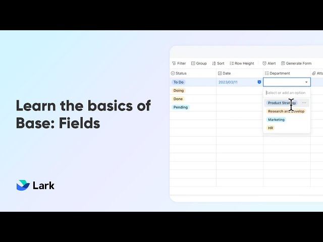 Lark 101 | Learn the basics of Base: Fields class=