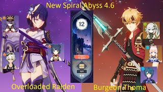 Genshin Impact 4.6 | New Spiral Abyss | Overloaded Raiden & Burgeon Thoma