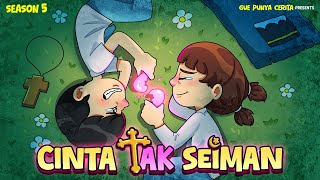 CINTA TAK SEIMAN | Gue Punya Cerita | Kisah Nyata | SEASON 5