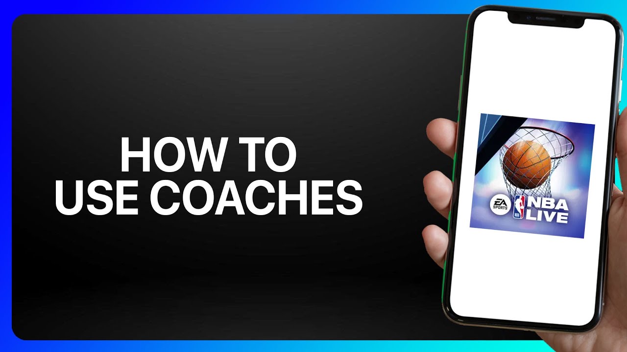 How To Use Coaches in NBA Live Mobile Basketball Tutorial