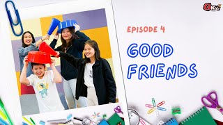 Back To School - Real Kids Version Ep 4 Good Friends