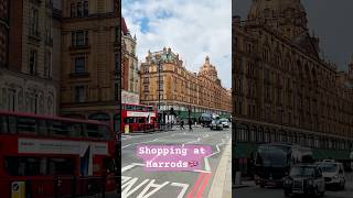 Shopping at Harrods 🇬🇧💂🇬🇧#harrods #harrodslondon