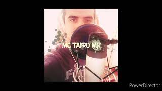 Sólo date la vuelta # MC TAIRO MK #