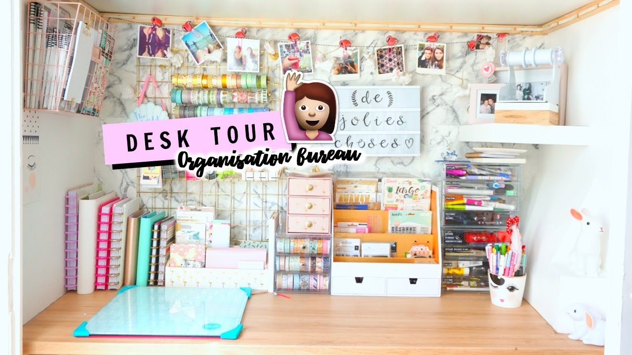 D E S K T O U R - Comment j'organise mon bureau 