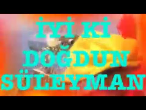 İyi ki Doğdun SÜLEYMAN :) 2.VERSİYON Komik Doğum günü Mesajı ,DOĞUMGÜNÜ VİDEOSU Made in Turkey :) 🎂