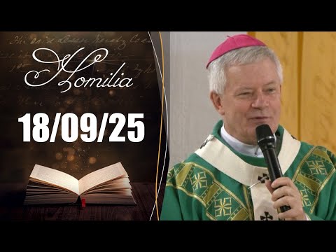 Homilia Diária | 18/09/25 | Dom Antônio Emídio Vilar, SDB