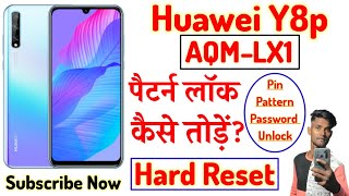 Huawei Y8p Hard Reset | Huawei Y8p Pattern Unlock | Huawei Y6p Y8p Hard Reset | Huawei (AQM-LX1)