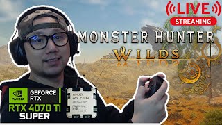 Monster Hunter Wilds Live Stream RTX4070 Ti Super