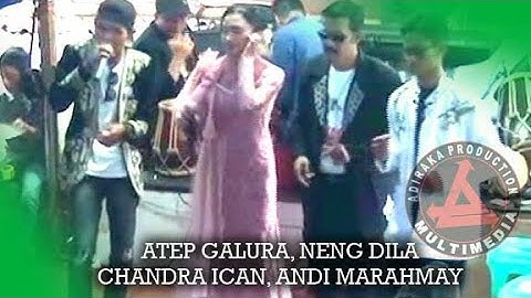 Aksi Heboh...Atep Galura..Neng Dila..Chandra Ichan...Andi Marahmay..