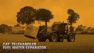 Cat® Telehandler Fuel Water Separator