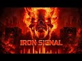Iron in the Blood – Industrial Rock War Anthem
