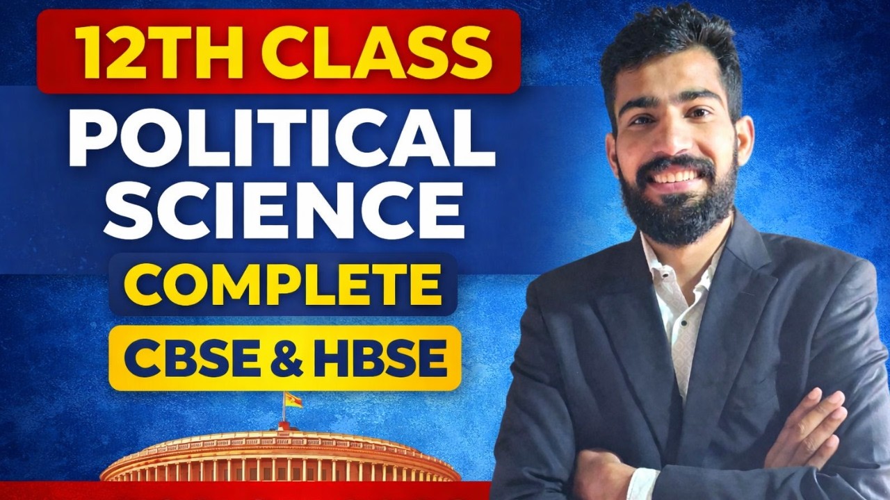 12th Class Political Science Complete Course 🔥 | CBSE & HBSE Mission 2026 | Full Syllabus Strategy