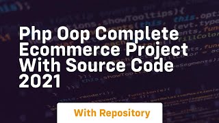 Php oop complete ecommerce project with source code 2021