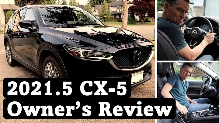 2021.5 Mazda CX-5 GT Turbo Owner's Review | Let's try a car review!