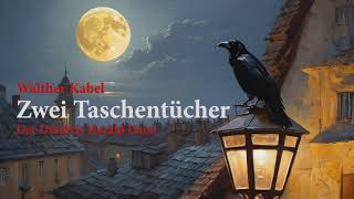 Der Detektiv Harald Harst: Zwei Taschentücher - komplettes Hörbuch