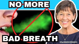 Stop Bad Breath For Good (At Home Cure) by Dr. Ellie Phillips 45,072 views 6 months ago 12 minutes, 7 seconds