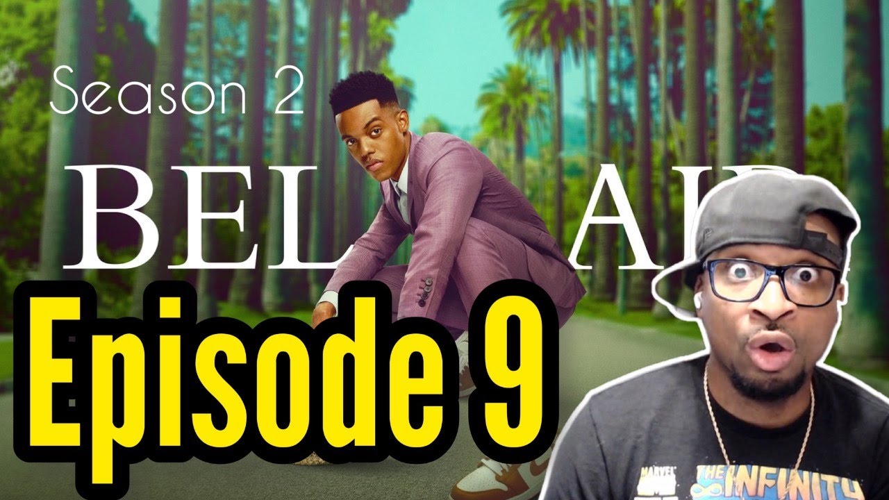 Bel Air Season 2episode 9null