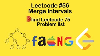 Leetcode #56. Merge Intervals Solution - Blind 75 Leetcode Questions