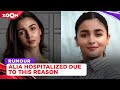 Alia Bhatt hospitalised for this reason amid Gangubai Kathiawadi shoot