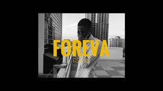 Jay Taurus- Foreva (Remix)