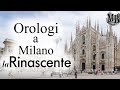 ⌚OROLOGI FANTASTICI alla RINASCENTE di Milano