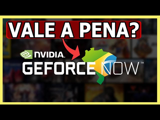 GeForce Now chega amanhã ao Brasil; veja preços, planos