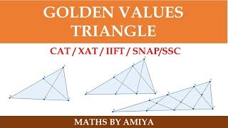 Golden Values :  In Triangle Path Problem - Geometry for CAT MBA Exams - Amiya Sir