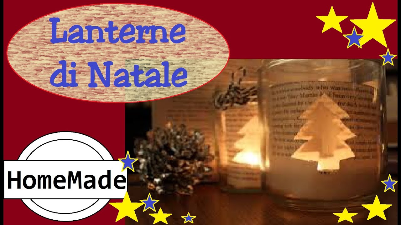 Diy speciale natale lanterna natalizia youtube
