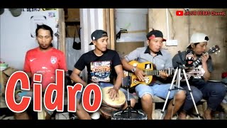 CIDRO||cover anak rantau||pengamen TKI Malaysia